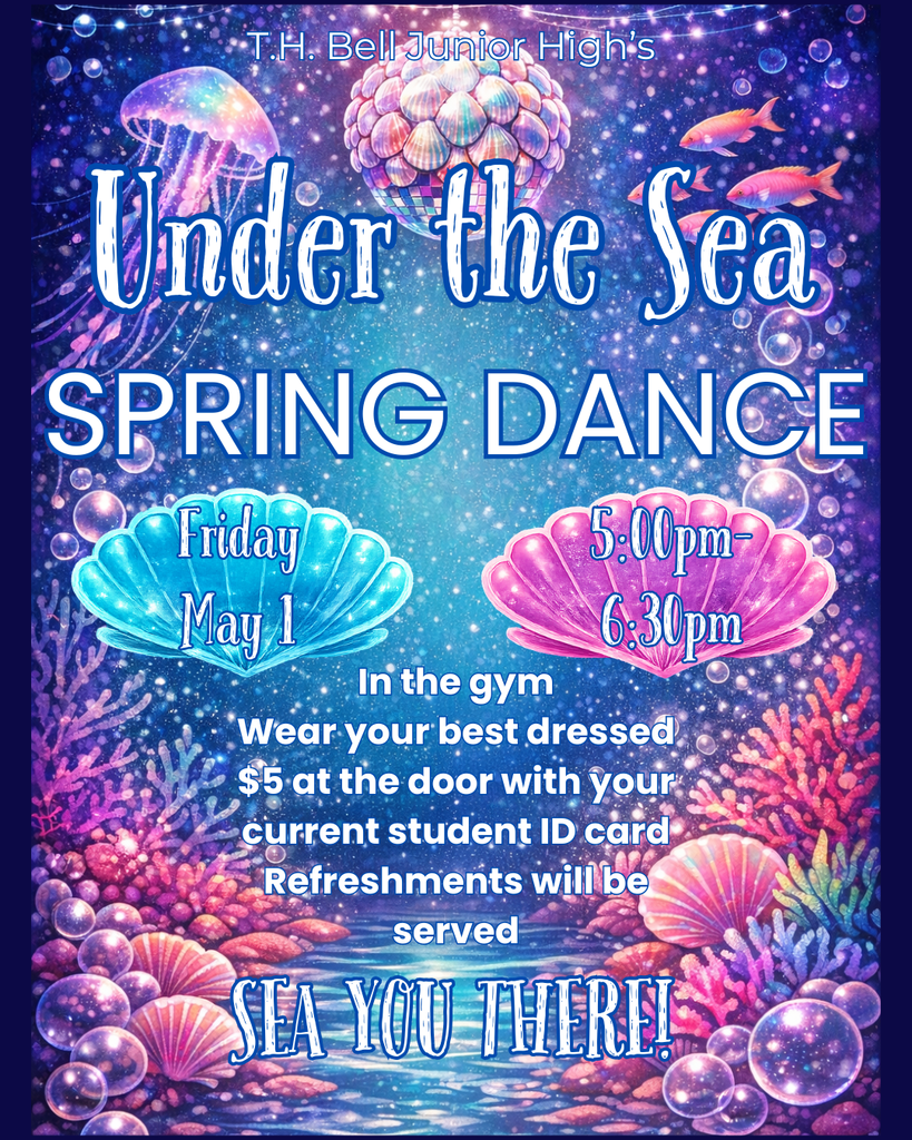 Under the Sea Spring Dance Friday May 1 5:00-6:30 pm in the gym wear your best dressed $5 at the door with your current student ID card Refreshments will be served Sea you there ! 