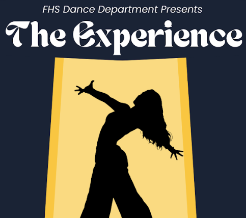 FHS Dance department presents The Experience