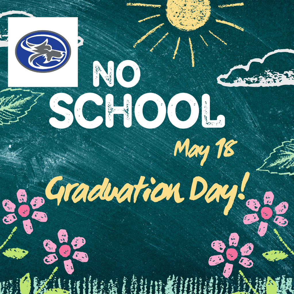 No School May 18 for Graduation Day