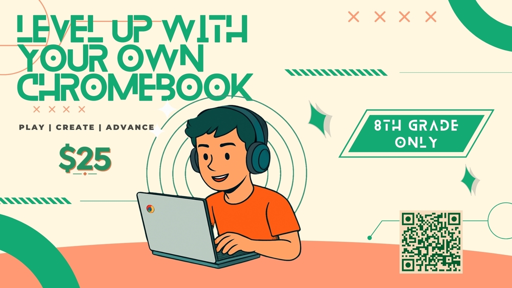 ATTN 8TH GRADE: Want to keep your Chromebook? It’s yours for $25! 🎓💻 Scan the QR code to pay. Not buying? Turn yours in Monday, May 18th (AM). 🚨 Avoid the $25 fine! If it’s not purchased or returned by Monday morning, a fine will be charged to your account. See flyers for charger/damage fees!
