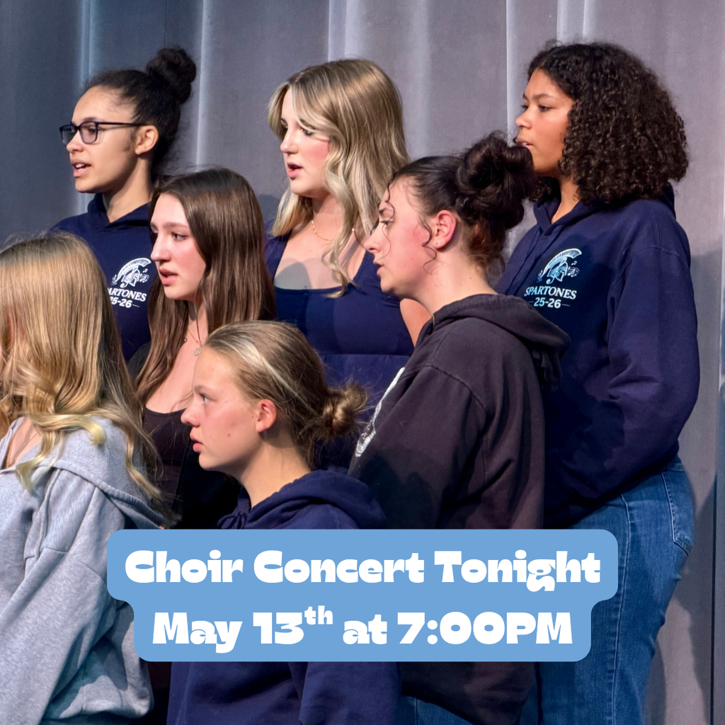 Choir concert tonight at 7 may 13