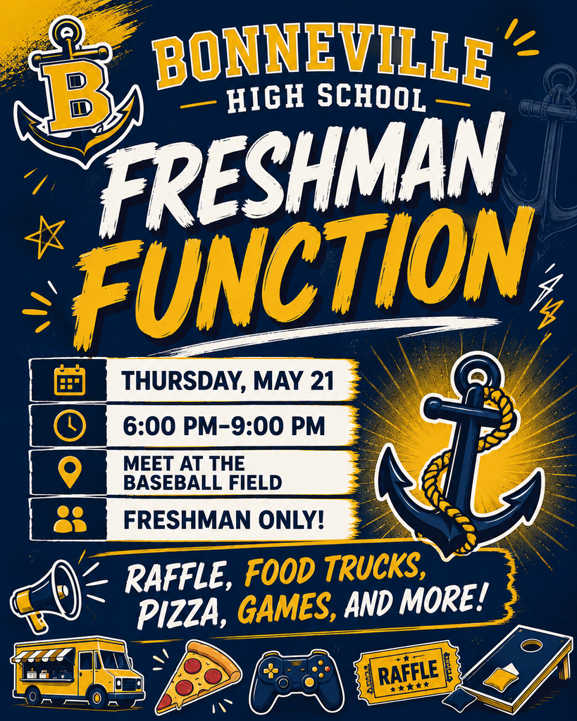 Bonneville High School Freshman Function Flyer A high-energy, custom-illustrated promotional flyer with a dark navy blue background featuring a yellow paintbrush stroke design. At the top left, the Bonneville High School athletic "B" logo wrapped with an anchor is displayed. The main title, "FRESHMAN FUNCTION," is written in large, expressive white and yellow brush-stroke typography. Event Details: Date: Thursday, May 21 Time: 6:00 PM – 9:00 PM Location: Meet at the Baseball Field Target Audience: Freshman Only! Activities & Attractions: A bright yellow banner near the bottom reads: "RAFFLE, FOOD TRUCKS, PIZZA, GAMES, AND MORE!" The bottom of the flyer features playful cartoon illustrations representing the event: a yellow food truck, a slice of pepperoni pizza, a video game controller, a yellow raffle ticket, and a cornhole board game setup.