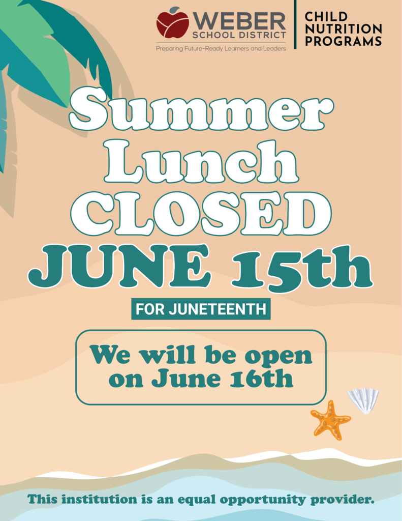 Summer lunch will be closed on June 15th for Juneteenth graphic