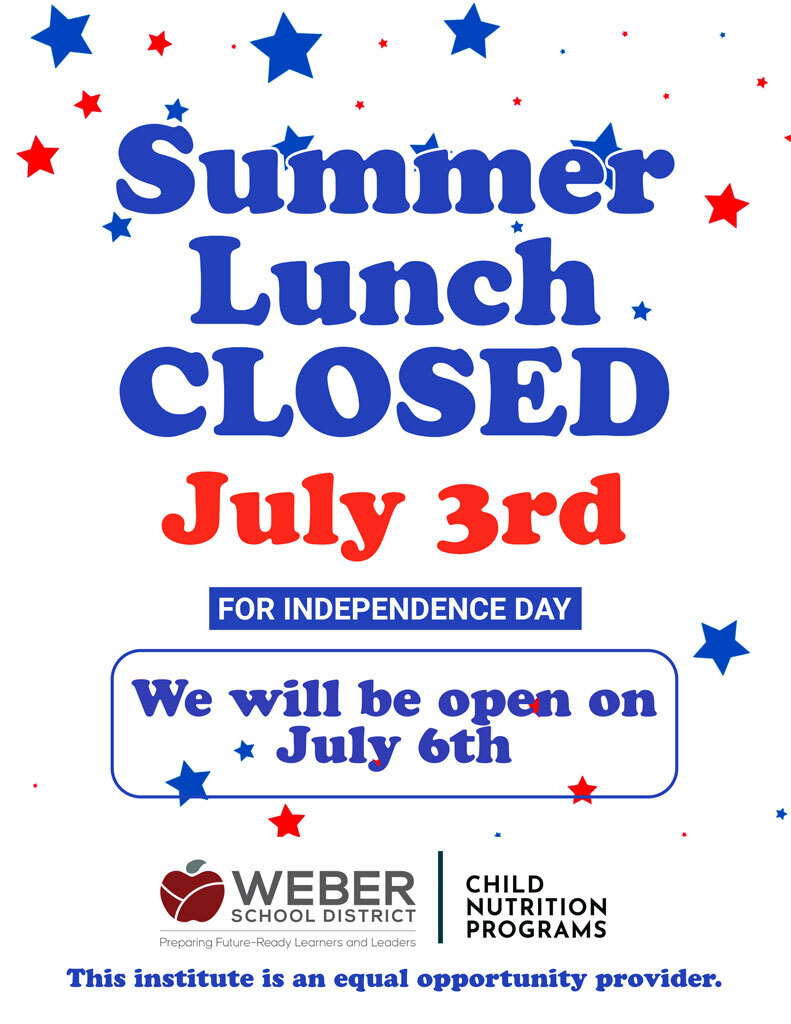 Summer Lunch Closed July 3rd