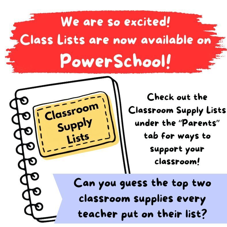 Check out your class lists on PowerSchool! We can't wait to see you at Back To School Night on Thursday, August 20 from 4-6pm. Looking for ways to support your student's classroom? Check out the Class Supply Lists on our school website under the Parents tab. Can you guess the top two classroom supplies that every teacher has put on their list? I'll give you a hint... achoo!