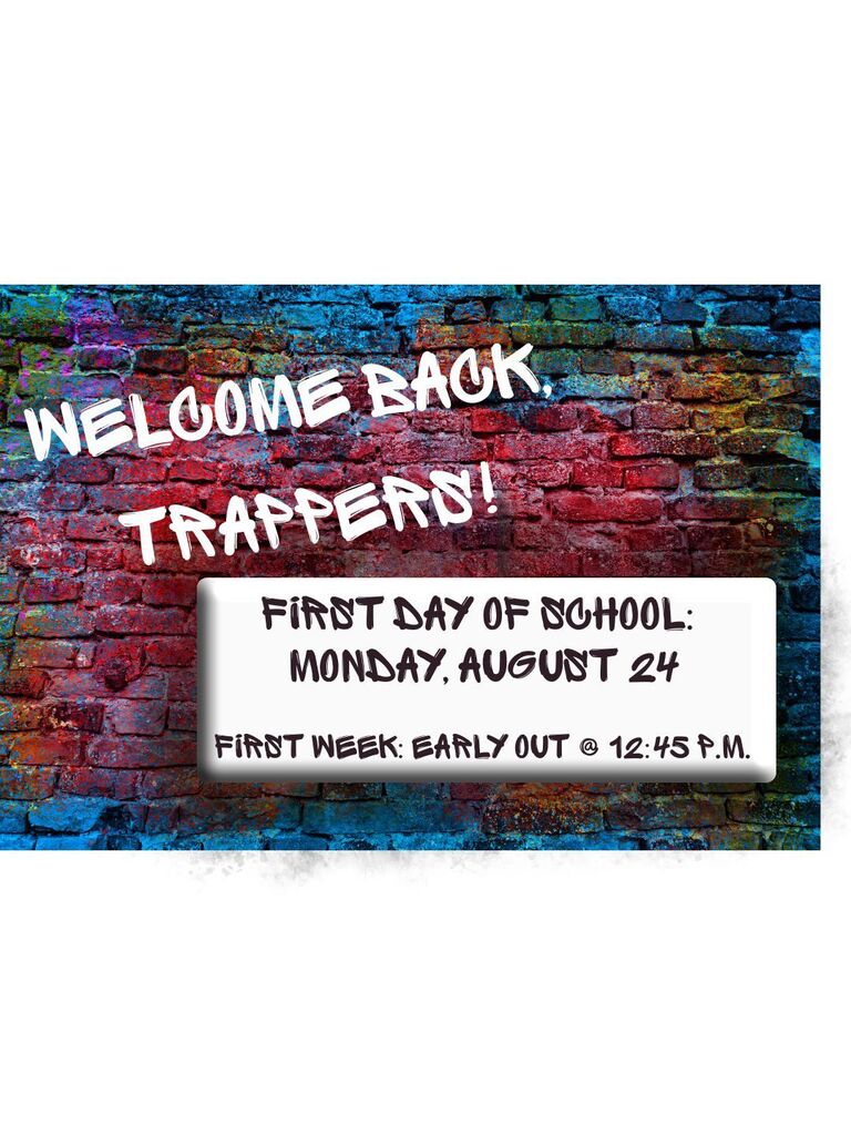 welcome back, trappers