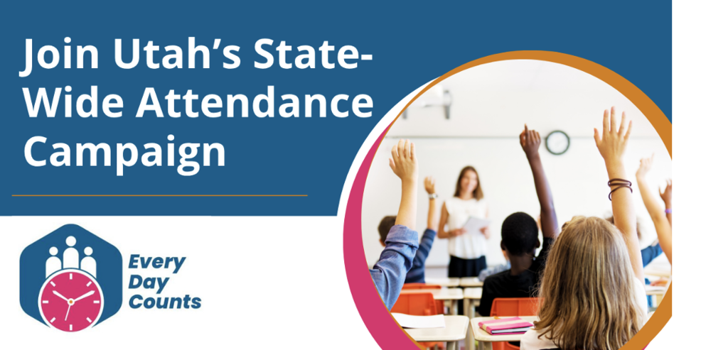 Join Utah's State Wide Attendance Campaign