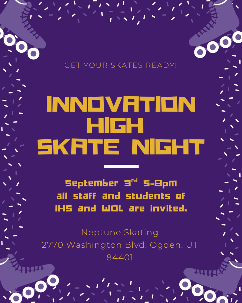 Innovation High Skate Night is Coming September 3rd