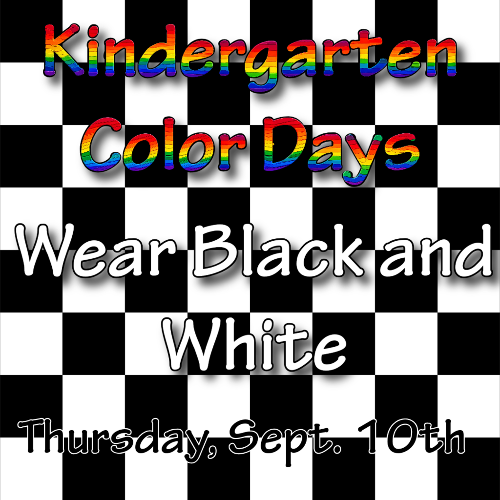 Wear black and white on Thursday, Sept. 10th