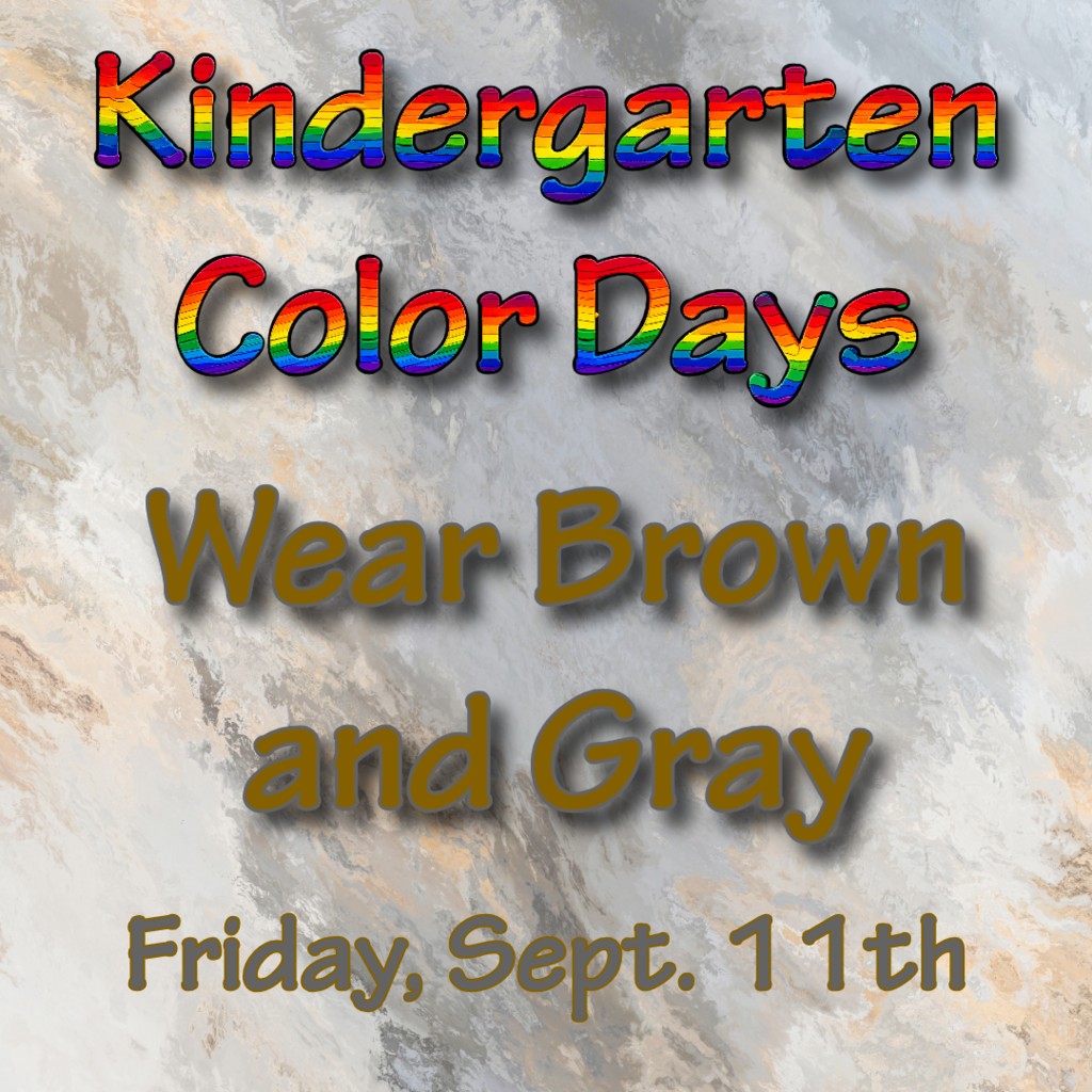 Wear brown and gray Friday September 11th.