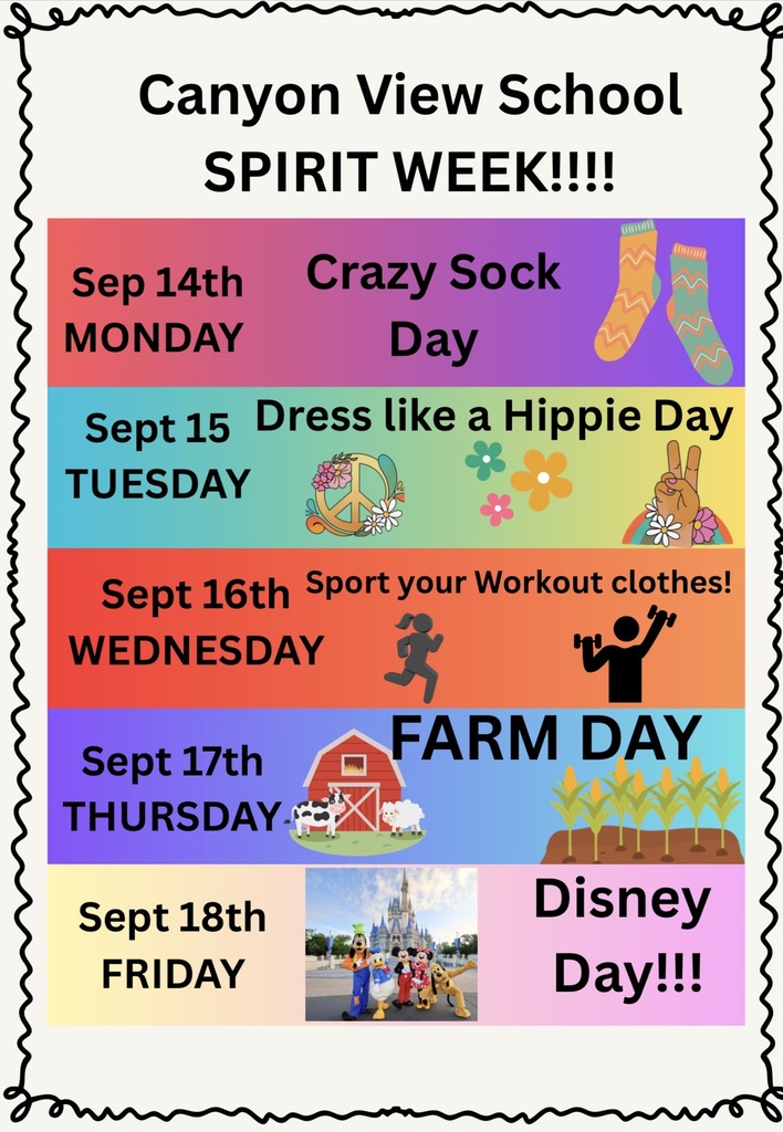 Canyon View Spirit Week!! Please encourage your kids to participate. 