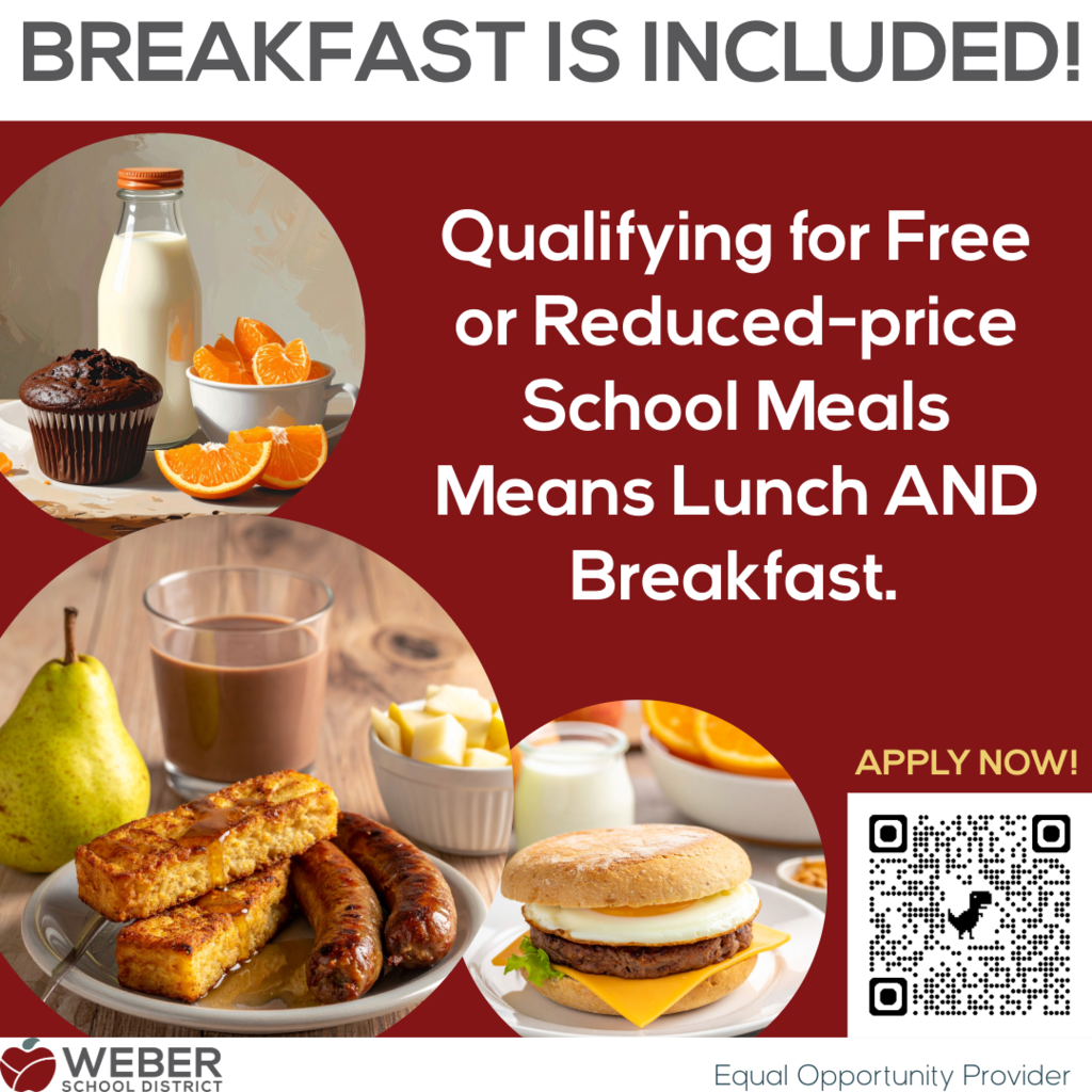 Breakfast Qualifies for Free / Reduced Lunch Prices if you apply and are qualified.