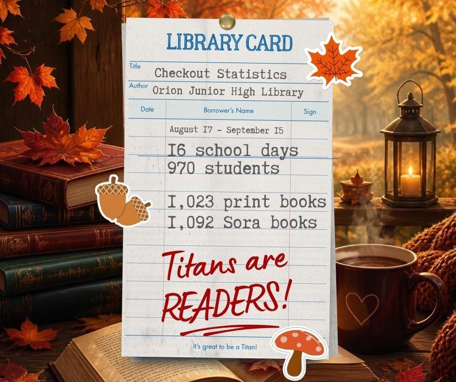 The numbers don't lie: Titans are READERS! In just 16 school days our Titans have checked out 1,023 print books + 1,092 Sora ebooks! That’s 2,115 books finding their way into the hands of our readers. We’re off to an AMAZING start! Keep reading, Titans!
