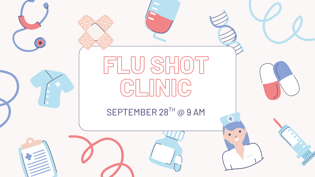 A pastel medical-themed flyer with illustrations of a stethoscope, bandages, medicine bottle, DNA strand, nurse, thermometer, syringe, clipboard, and medical scrubs. Center text reads “FLU SHOT CLINIC” with “SEPTEMBER 28TH @ 9 AM” underneath.