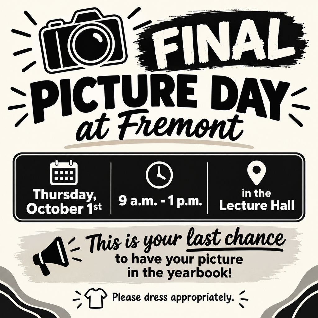 Final picture day is October 1 from 9am-1pm in the lecture hall. Please dress appropriately.