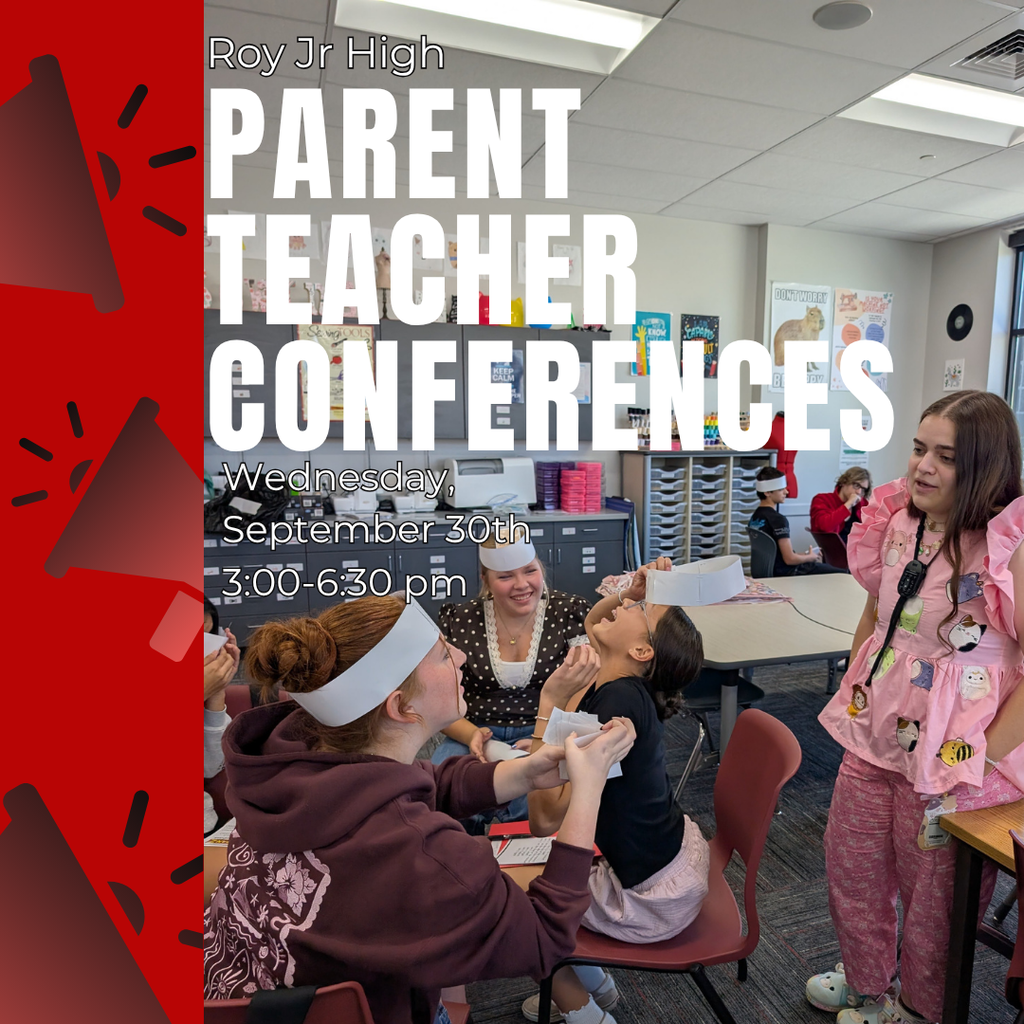photograph of Ms cavender playing a game of Head's up with her students. Announcing "Roy Jr High Parent TEacher Conferences. Wednesday, September 30th 3-6:30 pm. "