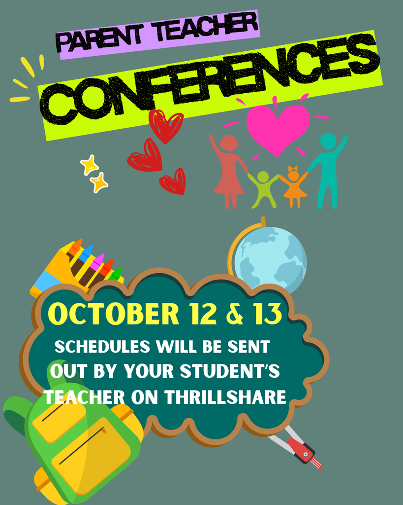 Parent Teacher Conferences October 12 and 13