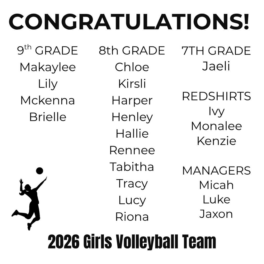Infographic announcing the names of the 2026 roy jr high girls volleyball team : 2026 Girls Volleyball Team cONGRATULATIONS! 9th GRADE Makaylee Lily Mckenna Brielle 8th GRADE Chloe Kirsli Harper Henley Hallie Rennee Tabitha Tracy Lucy Riona 7TH GRADE Jaeli  REDSHIRTS Ivy Monalee Kenzie  MANAGERS Micah Luke Jaxon