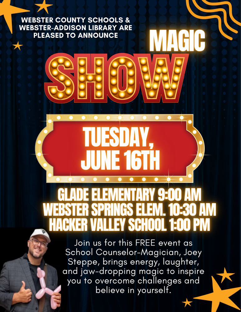 An event flyer for a free magic show on June 16th with times for each school including a blurb about the presentation.