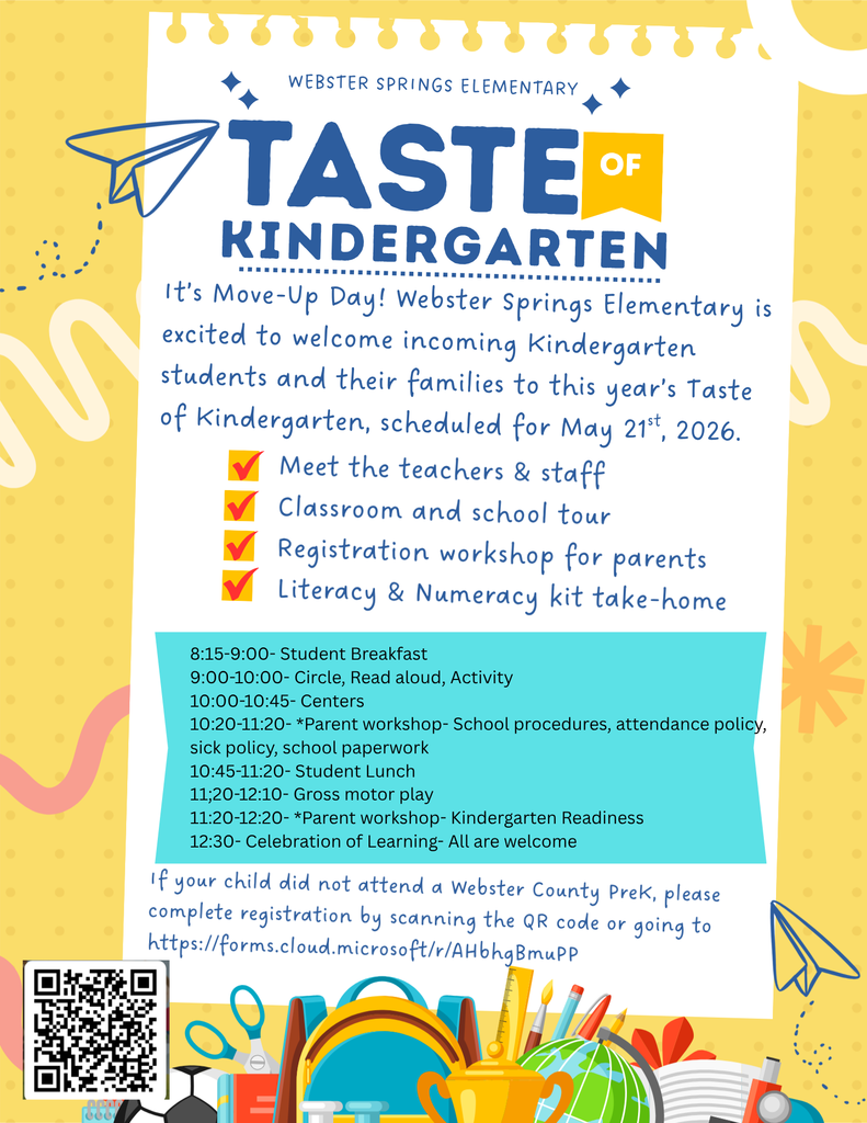 A gold colored flyer with school graphics at the bottom. The flyer describes the Taste of Kindergarten event at Webster Springs  Elementary School and includes a QR Code for registration