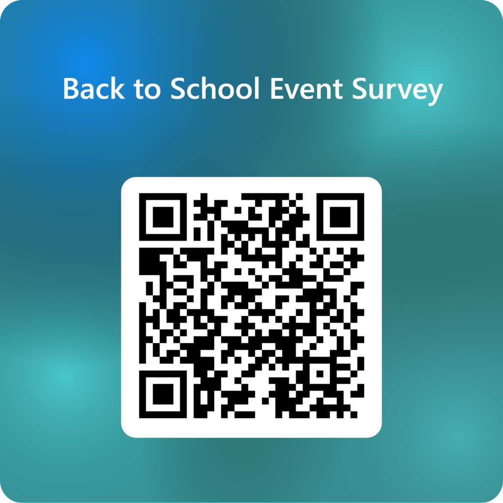Turquoise background with a QR code for a Back to School Event Survey