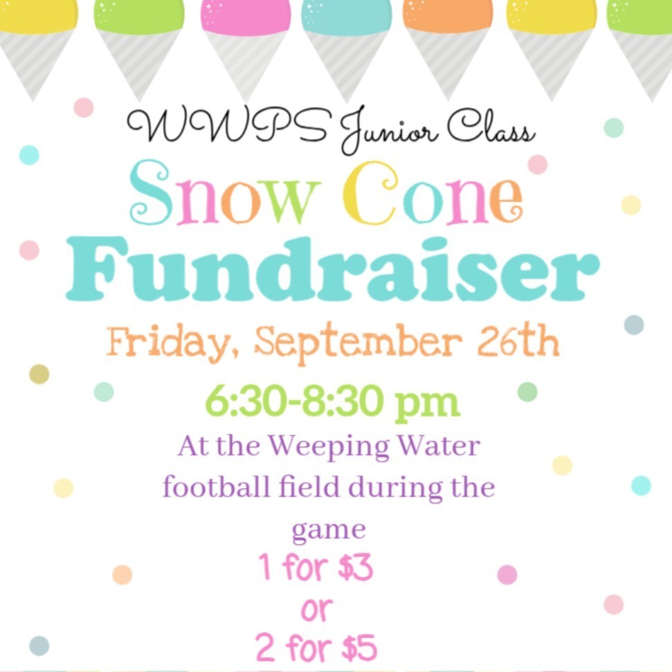 Jr class snow cone fundraiser