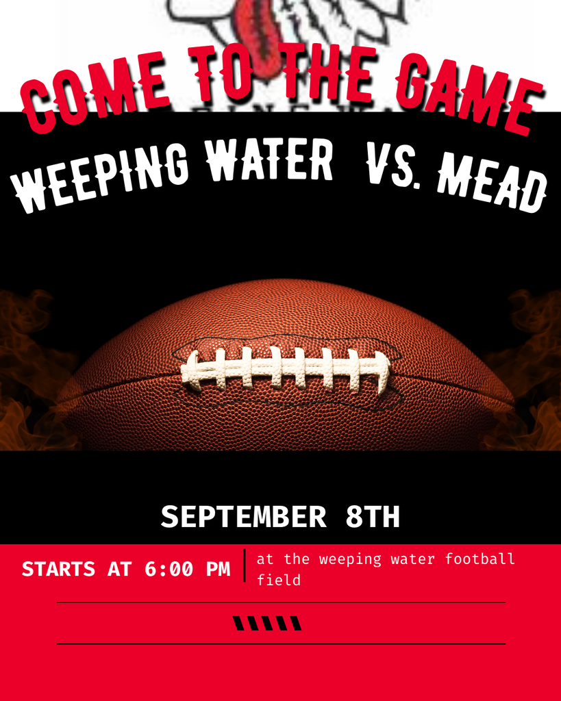 Weeping Water junior high football plays Mead at 6:00 p.m. on Tuesday, September 8.