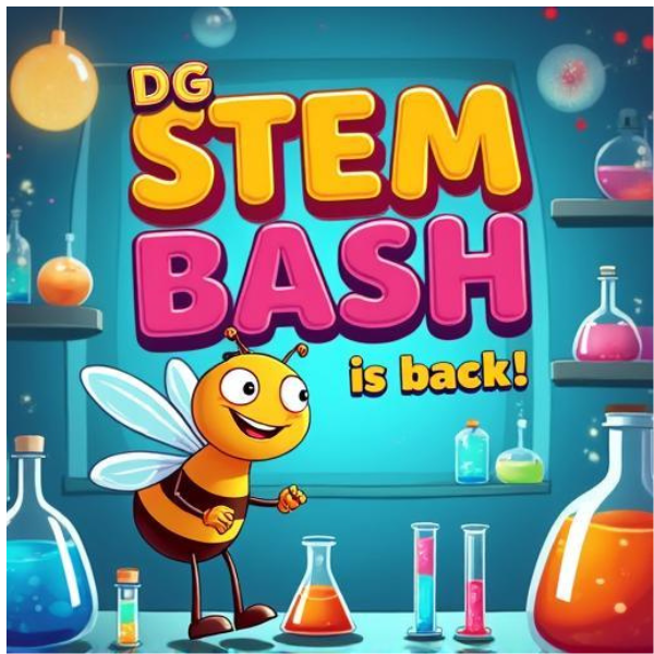DG STEM BASH is Back!