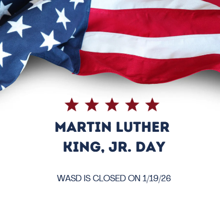 Martin Luther King, Jr. Day, WASD is closed on 1/19/26