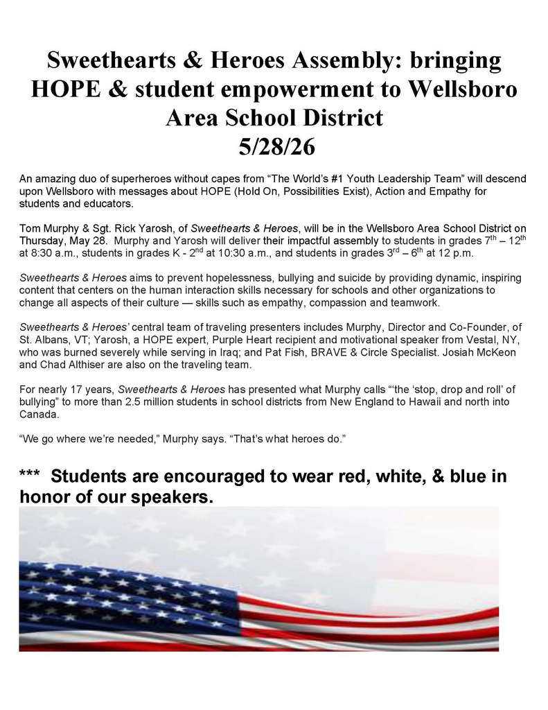 Announcement for the sweethearts and heroes assembly in the Wellsboro Area School District auditorium 5/28/26.