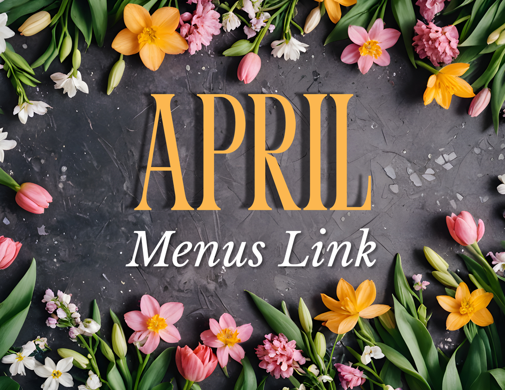 April Menus link