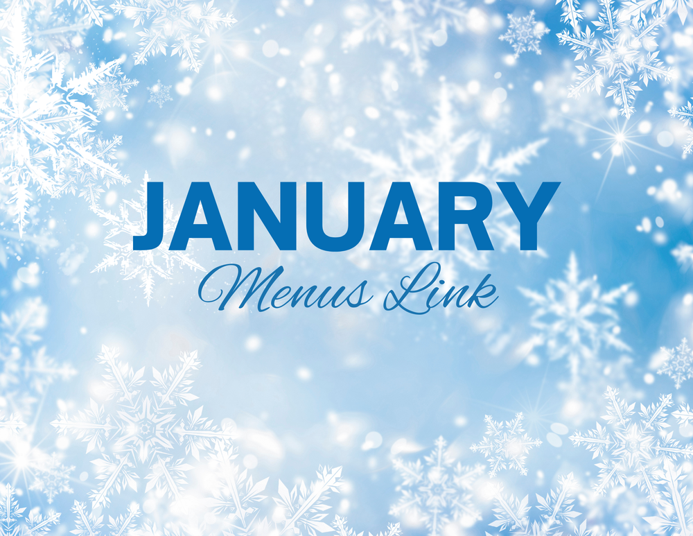 January Menus Link