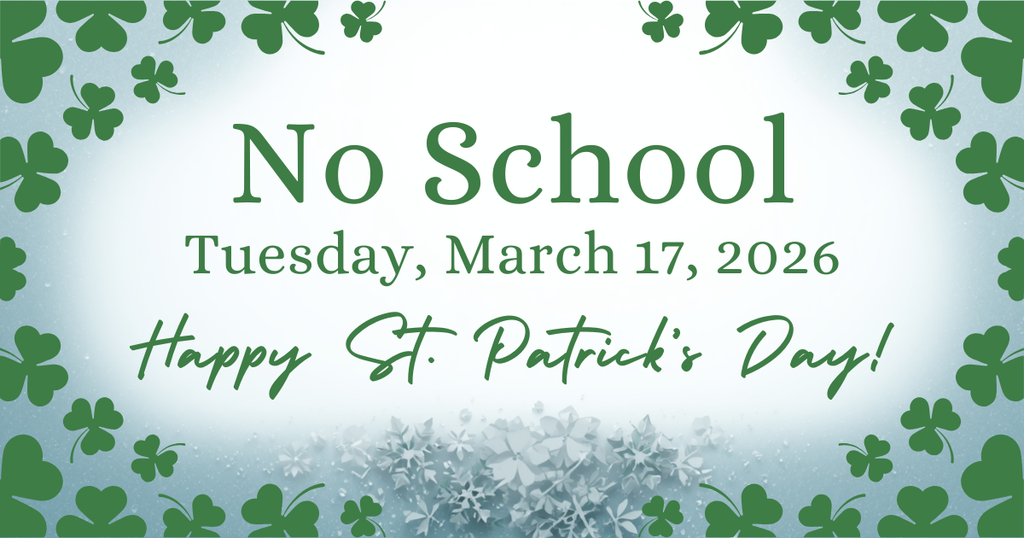 No School Tuesday March 17