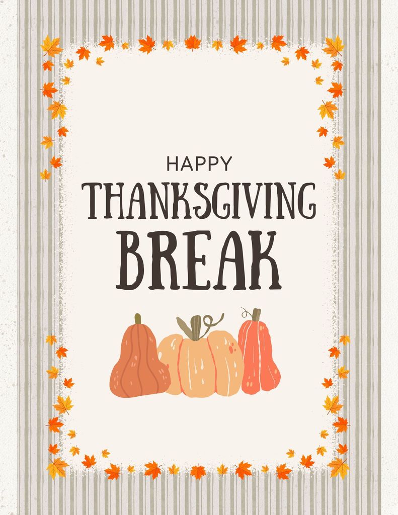Thanksgiving Break