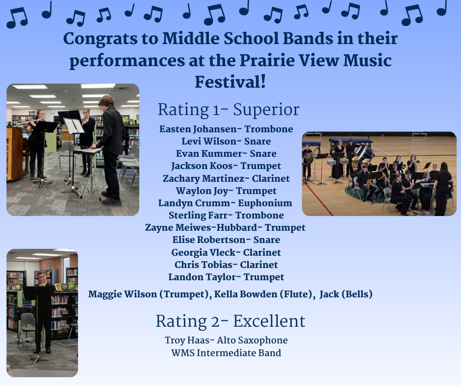 Congrats to Middle School Bands in their performances at the Prairie View Music Festival!