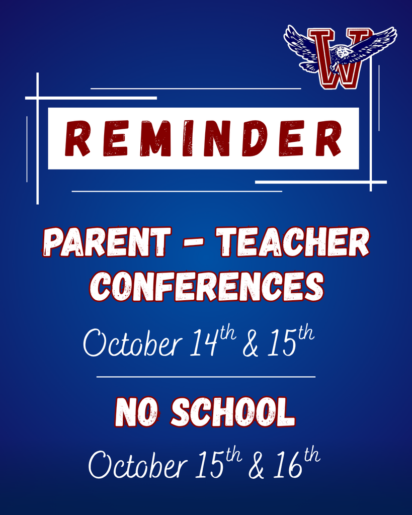 PT Conferences and No School Reminder