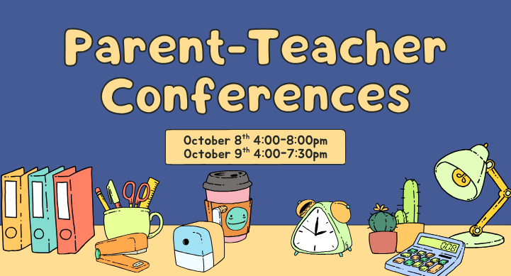 Parent-Teacher conferences
