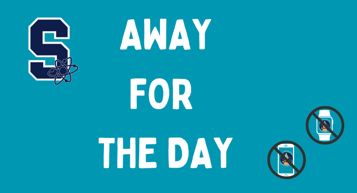away for the day with summerwind logo and picture of cell phone and watch with a no circle on top