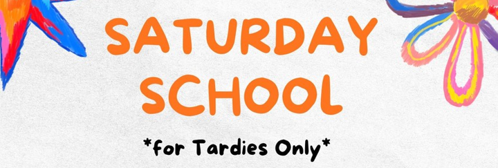 Saturday School Info