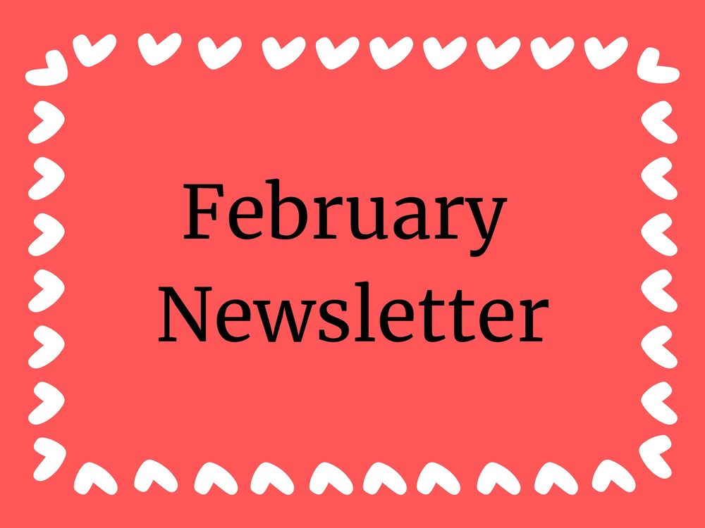 February Newsletter graphic