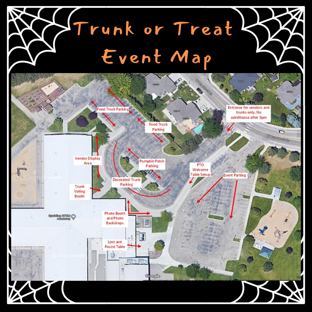 Picture: Black Background with white border and triangular spider web at each corner. Text: Trunk or Treat Event Map MAP DETAILS: arrows with labels for parking, tables, food trucks, vendors, lost and found, and trunk or treat parking.