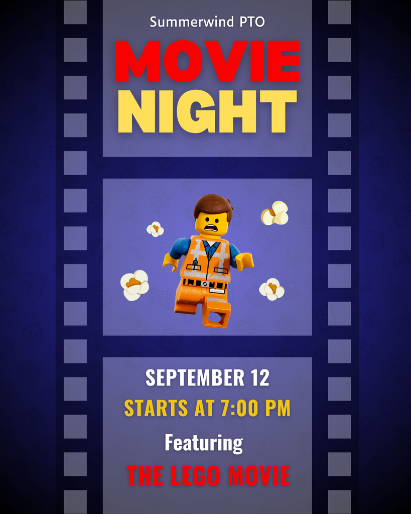 Movie Night- September 12th. Starts at 7pm. Lego Movie