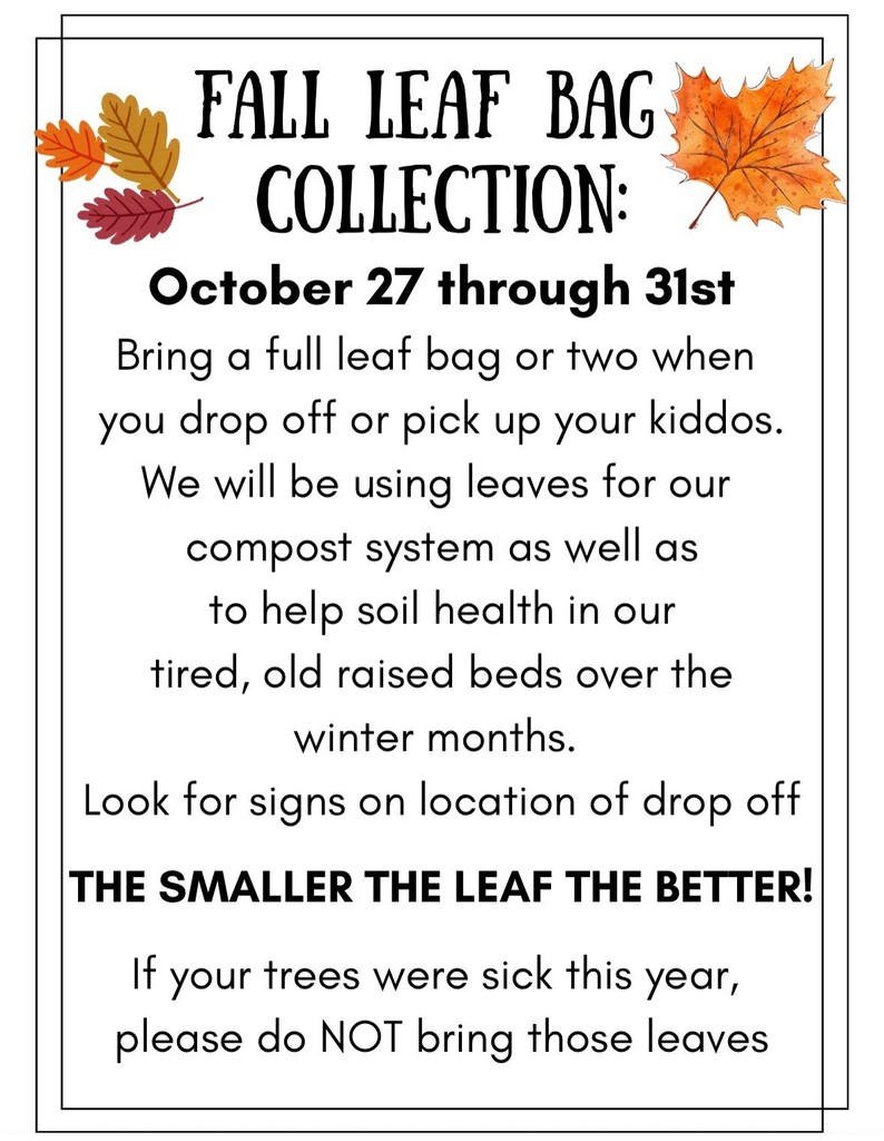 fall leaf bag collection 10/27-10/31st