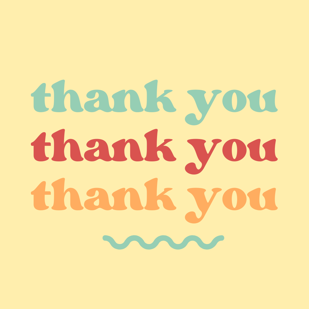 yellow box with text reading, "Thank you, thank you, thank you."