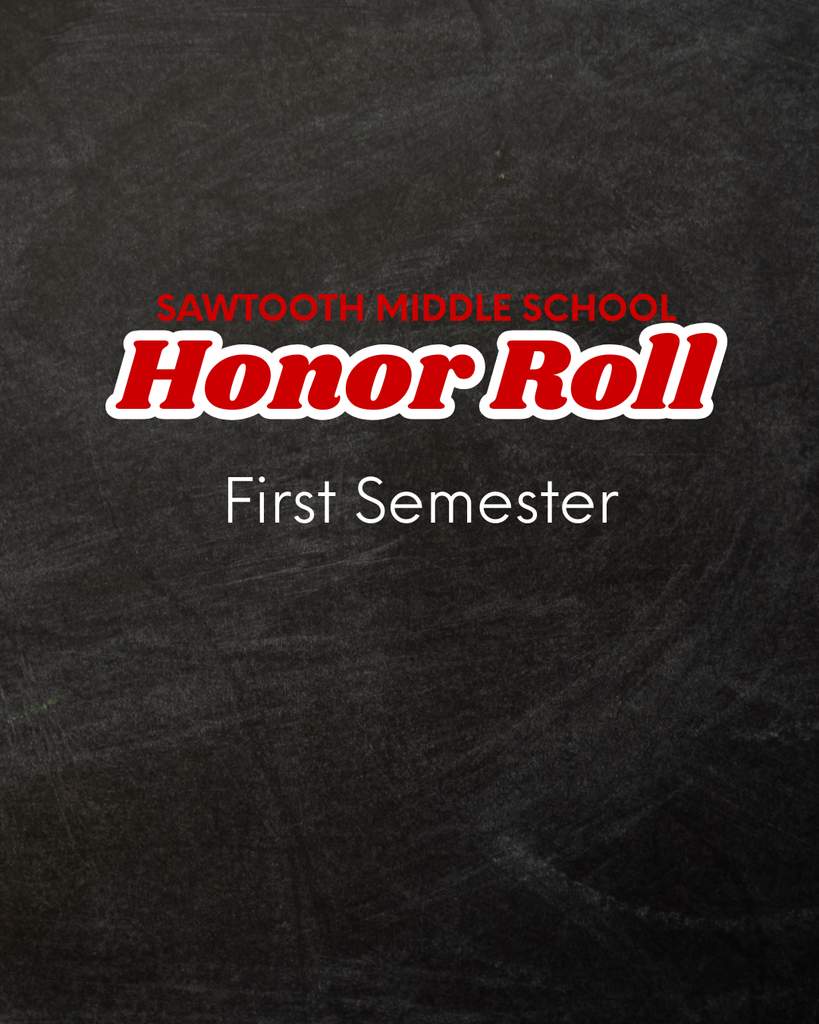 SMS Honor Roll First Semester Grade 7