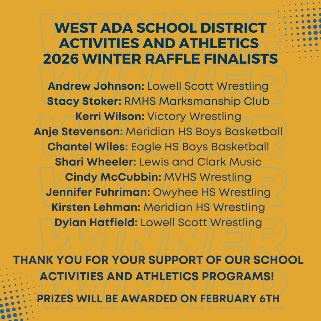 Finalist list for the West Ada Winter Raffle