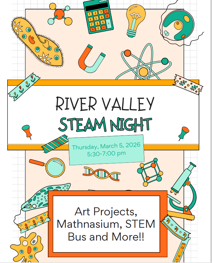 River Valley Steam Night Thursday March 5th 2026 Art Projects, Mathnasium, STEM Bus and More!