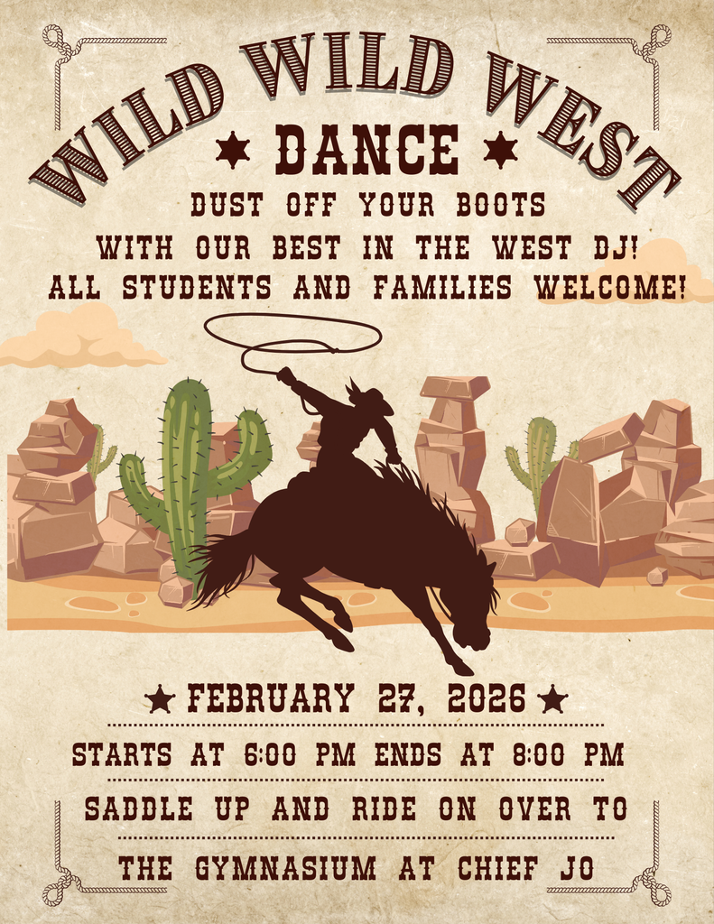 An image advertising the Wild West dance on February 27th at Chief Jo