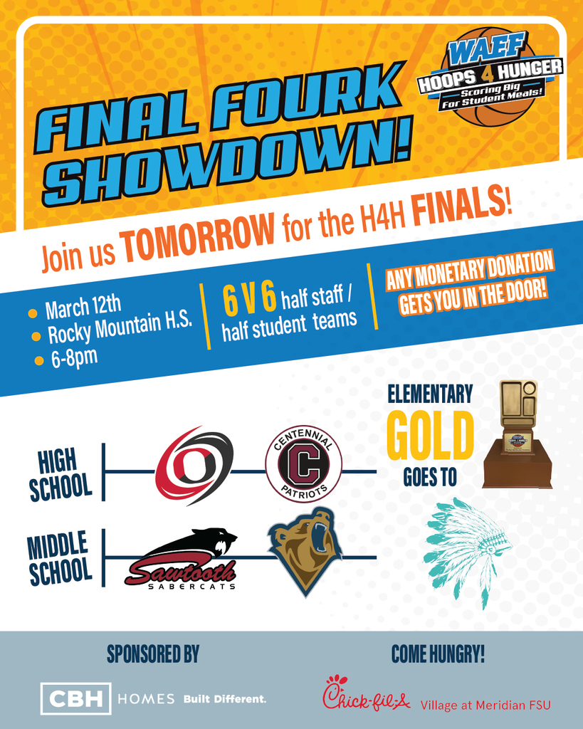 ‼Tomorrow is The Final Fourk Showdown ‼   High School | 𝐆𝐨𝐥𝐝𝐞𝐧 𝐅𝐨𝐫𝐤🏆 Owyhee High School  🆚  Centennial High School Middle School | 𝐆𝐨𝐥𝐝𝐞𝐧 𝐒𝐩𝐨𝐨𝐧 🏆 Sawtooth Middle School 🆚 Victory Middle School Elementary | 𝐆𝐨𝐥𝐝𝐞𝐧 𝐓𝐫𝐚𝐲 🏆 Chief Joseph School of the Arts  📅 March 12th 📍 Rocky Mountain High School Gym ⏰ 6:00–8:00 PM 👥 Teams: 6v6 (half staff / half student players) 🎟️ Admission: Any monetary donation — even a nickel gets you in! 