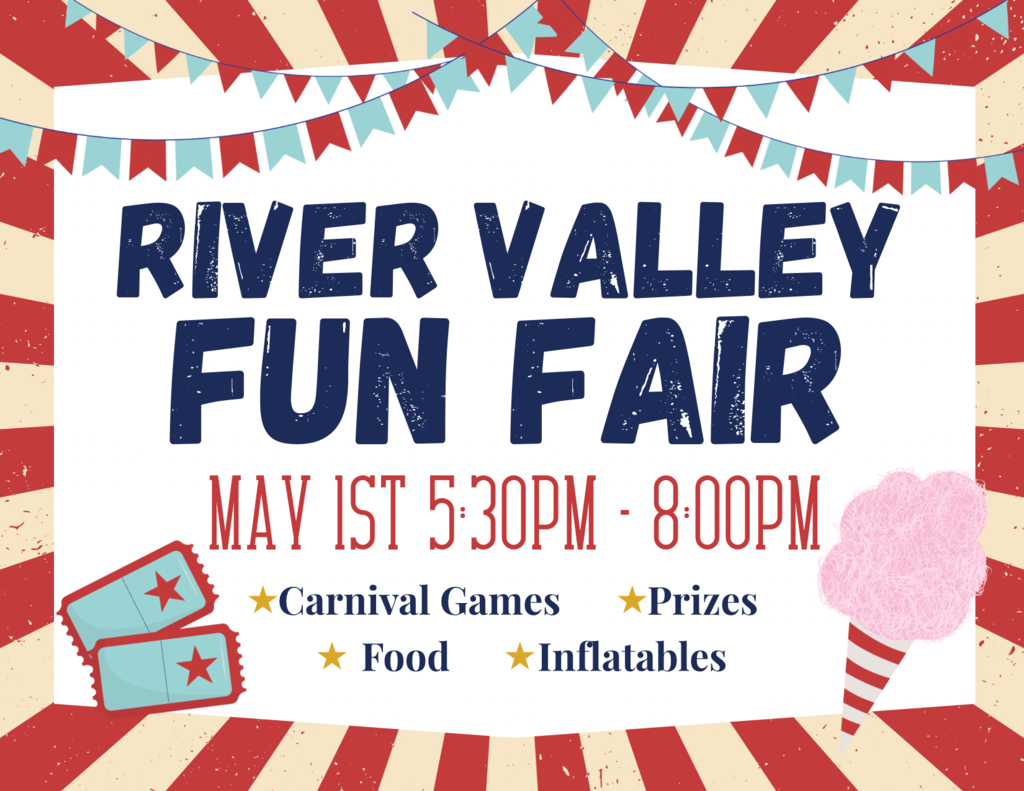 River Valley Fun Fair May 1st 5:30-8:00PM carnival games prizes food inflatables